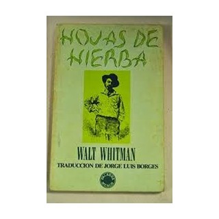 HOJAS DE HIERVA - WALT WHITMAN.